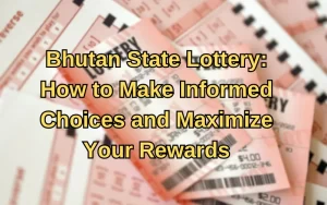 Bhutan State Lottery