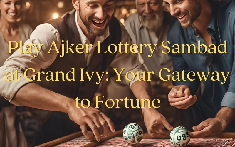 ajker lottery sambad