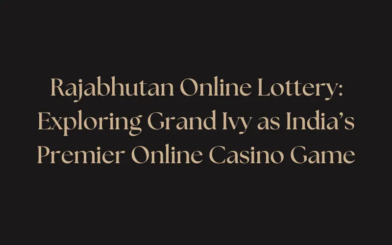 rajabhutan online lottery